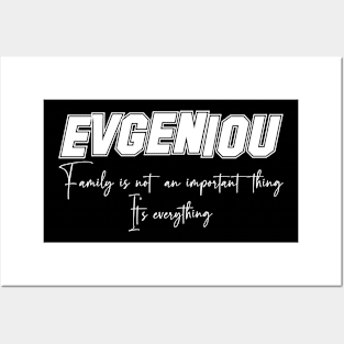 Evgeniou Second Name, Evgeniou Family Name, Evgeniou Middle Name Posters and Art